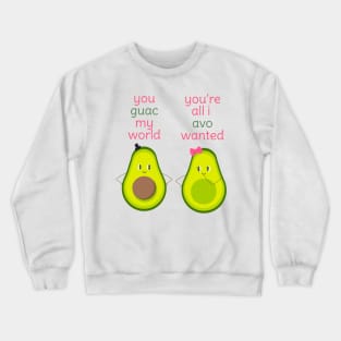 Avocado Pun Couple Love Shirt Crewneck Sweatshirt